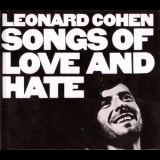 Leonard Cohen - Songs Of Love And Hate (2007 Remaster) '2007