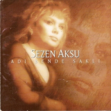 Sezen Aksu - Adi Bende Sakli '1998