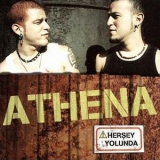 Athena - Hersey Yolunda '2002