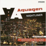 Aquagen - Nightliner (limited Edition) '2002