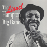 Lionel Hampton - The Lionel Hampton Big Band (2CD) '1991