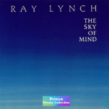 Ray Lynch - The Sky Of Mind '1991