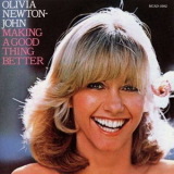 Olivia Newton-john - Making A Good Thing Better '1977