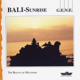 G.E.N.E. - Bali Sunrise (the Beauty Of Matahari) '1994