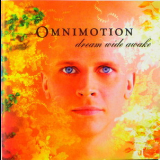 Omnimotion - Dream Wide Awake '2006