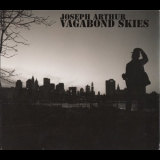 Joseph Arthur - Vagabond Skies '2008