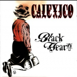 Calexico - Black Heart '2004