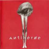 Antiheroe - Antiheroe '1996