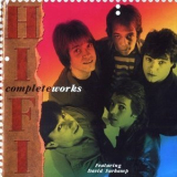 Hi-fi - Complete Works '2006