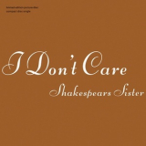 Shakespear's Sister - I Don't Care '1992