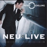 Peter Schilling - Neu & Live 2010 '2010