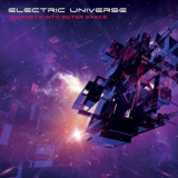 Electric Universe - Journeys Into Outer Space '2014