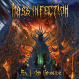 Mass Infection - For I Am Genocide '2014