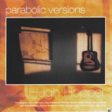 Hugh Hopper - Parabolic Versions Songs By '2000