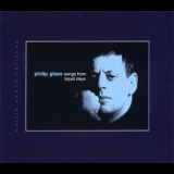 Philip Glass - Songs From Liquid Days '1986