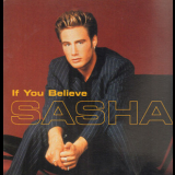 Sasha - If You Believe [CDM] '2000