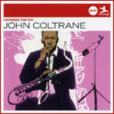 John Coltrane - Coltrane For You '2010