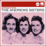 The Andrews Sisters - Bei Mir Bist Du Schoen '2007