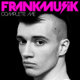 Frankmusik - Complete Me '2009
