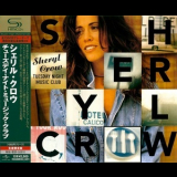 Sheryl Crow - Tuesday Night Music Club '1993