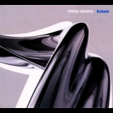 Fresh Moods - Exhale '2006