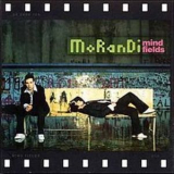 Morandi - Mind Fields '2006