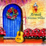 Armik - Christmas Wishes '2006