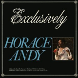 Horace Andy - Exclusively '2005