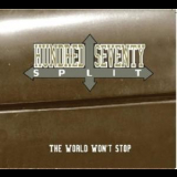 Hundred Seventy Split - The World Won't Stop '2010