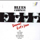 Blues Company - Damn! Let's Jam '1991