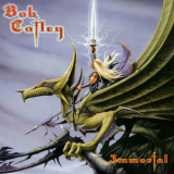 Bob Catley - Immortal '2008