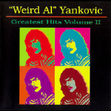Weird Al Yankovic - Greatest Hits Volume II '1994