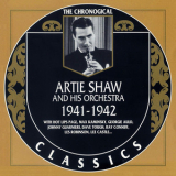 Artie Shaw - 1941-1942 (chronological Classics 1206) '2001
