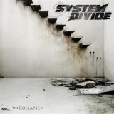 System Divide - The Collapse [ep] '2009