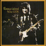 Ronnie Wood - Now Look (Reissue) '1994