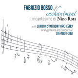 Fabrizio Bosso - Plays Enchantment: L'incantesimo Di Nino Rota '2011