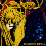 Burning Spear - Original Living Dub Vol. 1 '2003