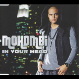 Mohombi - In Your Head [CDS] '2011