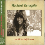 Rachael Yamagata - Live At The Loft & More '2004