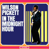 Wilson Pickett - In The Midnight Hour '1965