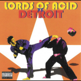 Lords of Acid - Lords Of Acid Vs Detroit '2001