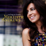 Meredith Andrews - As Long As It Takes '2010