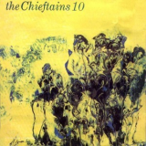The Chieftains - The Chieftains 10 '1981