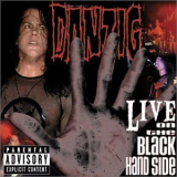 Danzig - Live On The Black Hand Side '2001