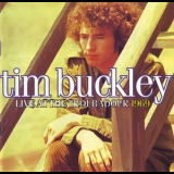 Tim Buckley - Live At The Troubadour '1969