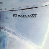 The Young Gods - T.V. Sky '1992