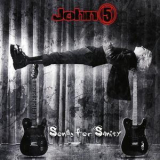 John 5 - Songs For Sanity '2005