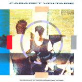 Cabaret Voltaire - The Covenant, The Sword And The Arm Of The Lord '1985
