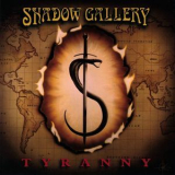 Shadow Gallery - Tyranny '1998