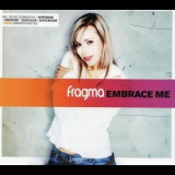 Fragma - Embrace Me '2002